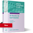 IT-Trends im GxP-Umfeld