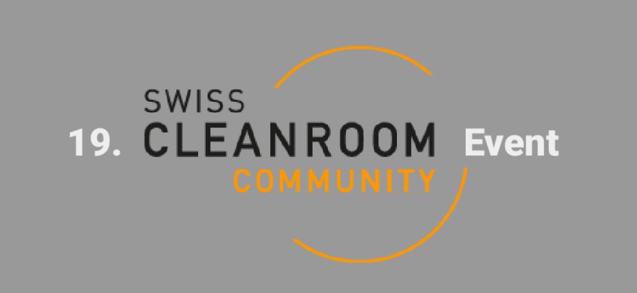 Besuchen Sie uns am 19. Swiss Cleanroom Community Event